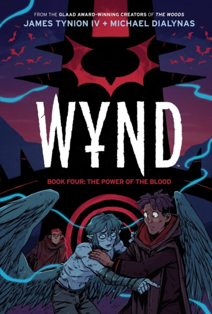 Wynd Book Four: The Power of the Blood 1 Wynd Book Four: The Power of the Blood