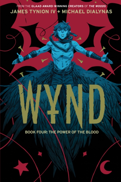 Wynd Book Four: The Power of the Blood 1 Wynd Book Four: The Power of the Blood