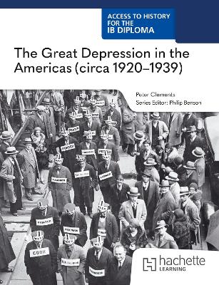 Access to History for the IB Diploma: The Great Depression in the Americas (circa 1920-1939) 23 9781036014797 4