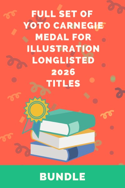 YOTO Carnegie Medal for Illustration Longlist 2026 Complete Set 1 YOTO Carnegie Medal for Illustration Longlist 2026 Complete Set