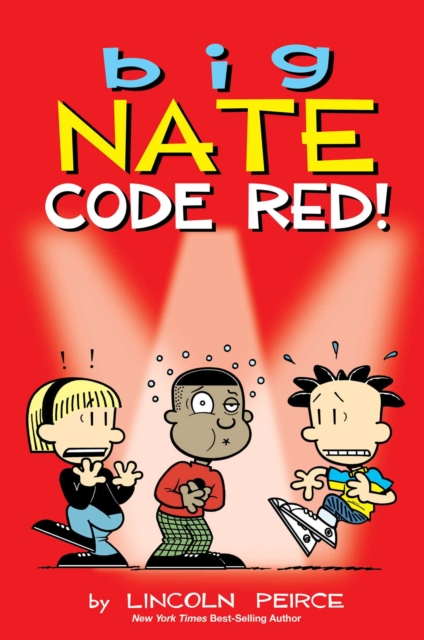 Big Nate: Code Red!: Volume 34 1 Big Nate: Code Red!: Volume 34