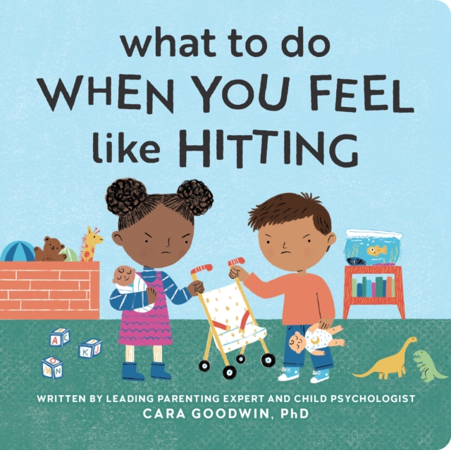What to Do When You Feel Like Hitting 1 What to Do When You Feel Like Hitting