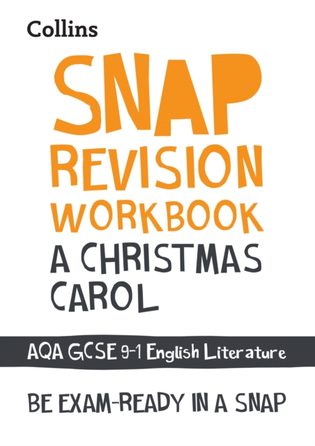SNAP Revision: A Christmas Carol: AQA GCSE Wbk — book cover