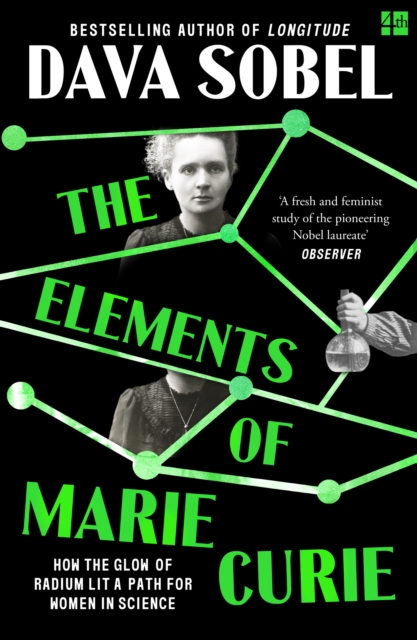 The Elements of Marie Curie: How the Glow of Radium Lit a P — book cover