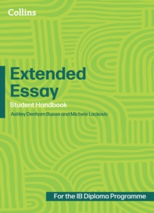 Extended Essay: Student Handbook (DP) 2 Extended Essay: Student Handbook (DP) — book cover