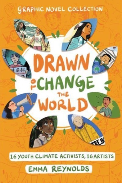Drawn to Change the World Graphic Novel Collection 1 Drawn to Change the World Graphic Novel Collection