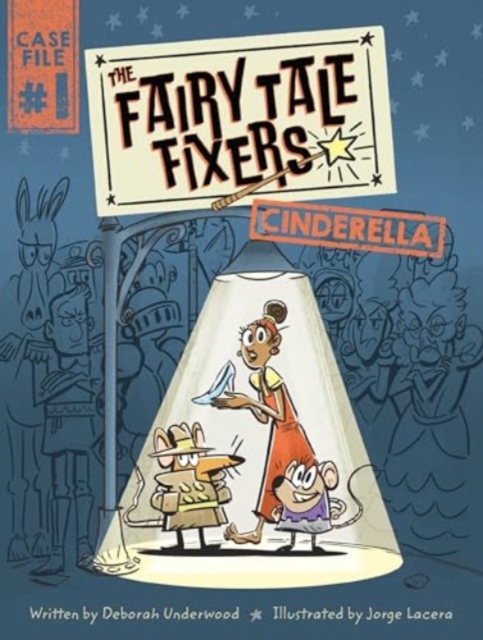 The Fairy Tale Fixers: Cinderella 1 The Fairy Tale Fixers: Cinderella