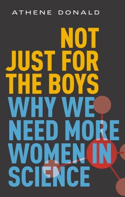 Not Just for the Boys: Why We Need More Women in Science | Heath ...