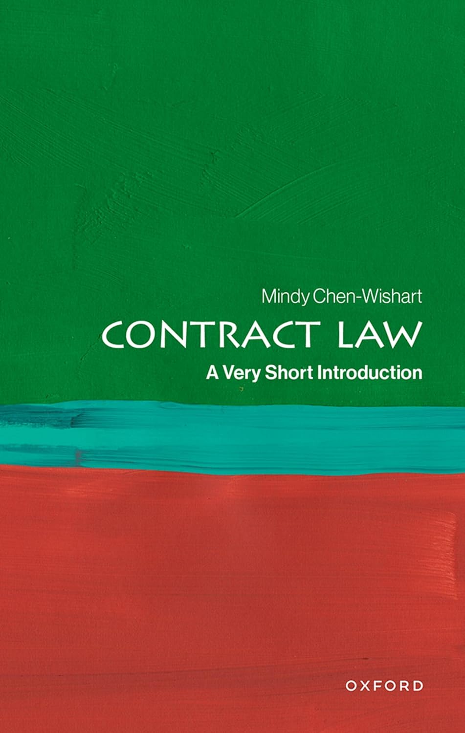 Contract Law: A Very Short Introduction 1 Contract Law: A Very Short Introduction