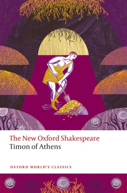 Timon of Athens: The New Oxford Shakespeare 1 Timon of Athens: The New Oxford Shakespeare