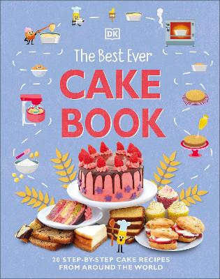 The Best Ever Cake Book:Cake Recipes from Around the World 2 The Best Ever Cake Book:Cake Recipes from Around the World — book cover