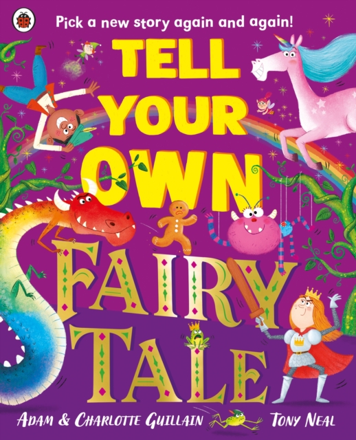 Tell Your Own Fairy Tale: Pick a new story again and again! 14 9780241622292.jpg
