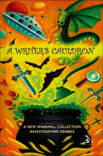 New Windmills: A Writer's Cauldron 1 New Windmills: A Writer's Cauldron