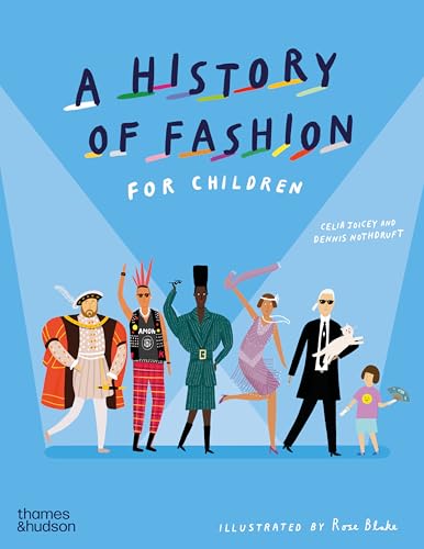 A History of Fashion for Children 1 A History of Fashion for Children