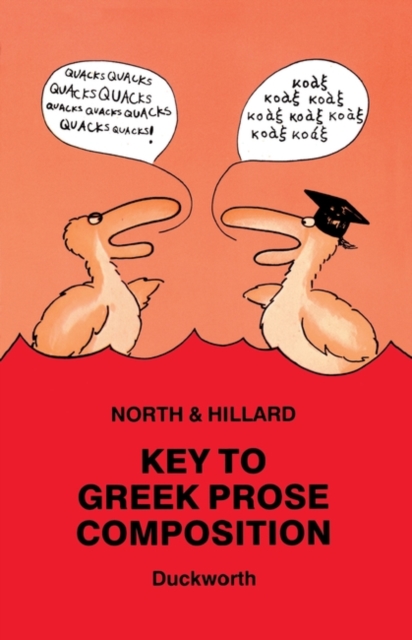 Key to Greek Prose Composition for Schools 1 Key to Greek Prose Composition for Schools