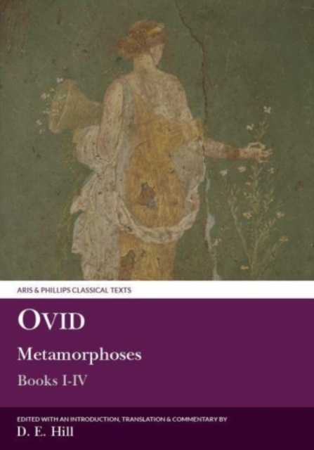 Ovid: Metamorphoses I-IV 1 Ovid: Metamorphoses I-IV