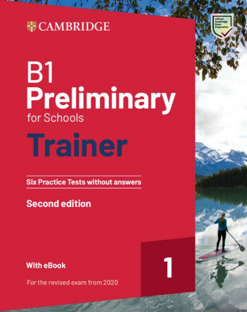 B1 Preliminary for Schools (PET4S) (2020 Exam) Trainer 1 Six Practice Tests without Answers with Downloadable Audio — book cover