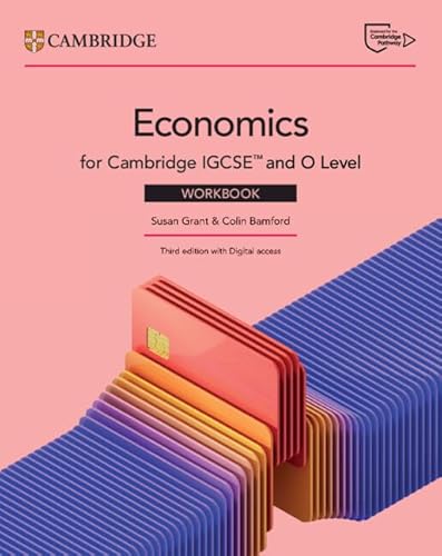 Cambridge IGCSE  and O Level Economics Workbook with Digital Access (2 Years) — book cover