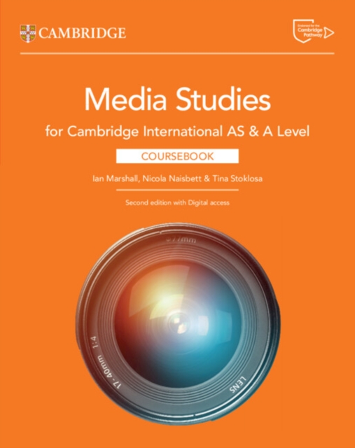 Cambridge International AS & A Level Media Studies Coursebook with Digital Access (2 Years) 2 Cambridge International AS & A Level Media Studies Coursebook with Digital Access (2 Years) — book cover