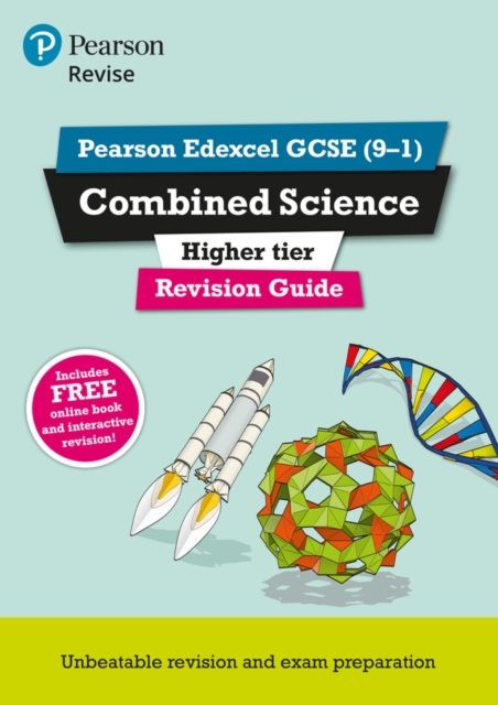 Pearson REVISE Edexcel GCSE Combined Science (Higher) Revision Guide: For 2025 and 2026 exams 1 Pearson REVISE Edexcel GCSE Combined Science (Higher) Revision Guide: For 2025 and 2026 exams