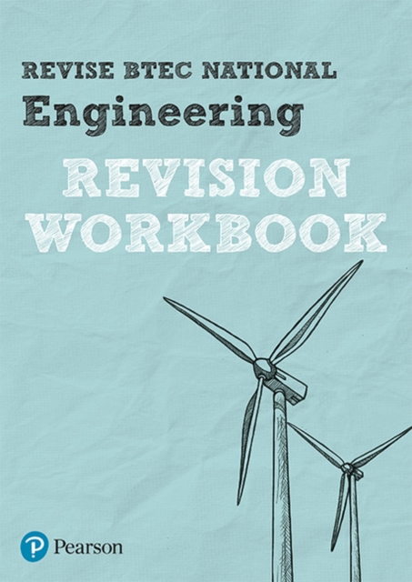 Pearson REVISE BTEC National Engineering Revision Workbook - 2023 and 2024 exams 1 Pearson REVISE BTEC National Engineering Revision Workbook - 2023 and 2024 exams