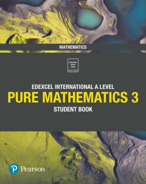 Pearson Edexcel International A Level Mathematics Pure Mathematics 3 Student Book 91 9781292244921.jpg