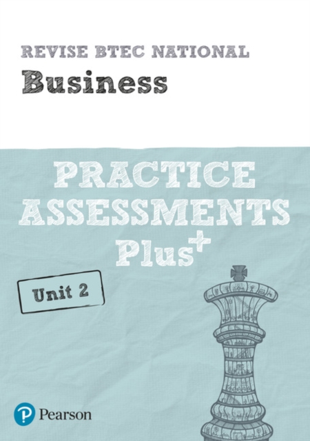 Pearson REVISE BTEC National Business Practice Assessments Plus U2 - 2023 and 2024 exams — book cover