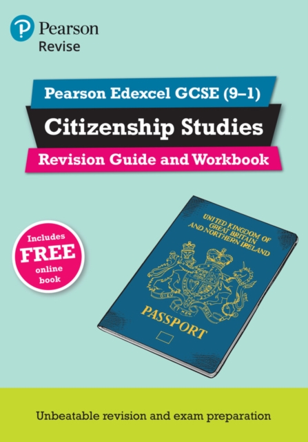 Pearson REVISE Edexcel GCSE Citizenship Revision Guide and Workbook Incl. online revision - for 2025 and 2026 exams 1 Pearson REVISE Edexcel GCSE Citizenship Revision Guide and Workbook Incl. online revision - for 2025 and 2026 exams