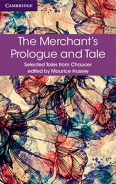 The Merchant's Prologue and Tale 1 The Merchant's Prologue and Tale