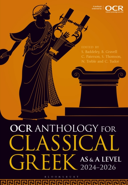 OCR Anthology for Classical Greek AS and A Level: 2024-2026 1 OCR Anthology for Classical Greek AS and A Level: 2024-2026