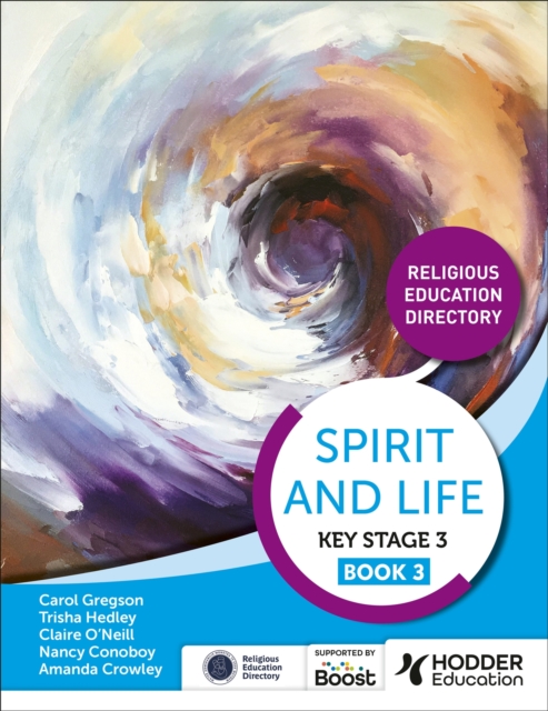 Spirit and Life: Religious Education Directory for Catholic Schools Key Stage 3 Book 3 1 Spirit and Life: Religious Education Directory for Catholic Schools Key Stage 3 Book 3