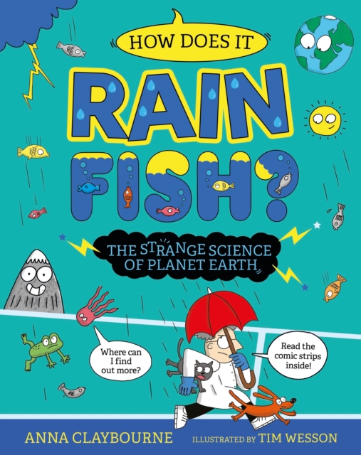 Strange Science: How does it Rain Fish? 1 Strange Science: How does it Rain Fish?