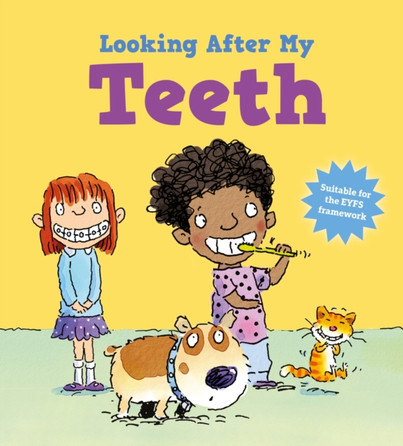 Looking After Me: Teeth 1 Looking After Me: Teeth
