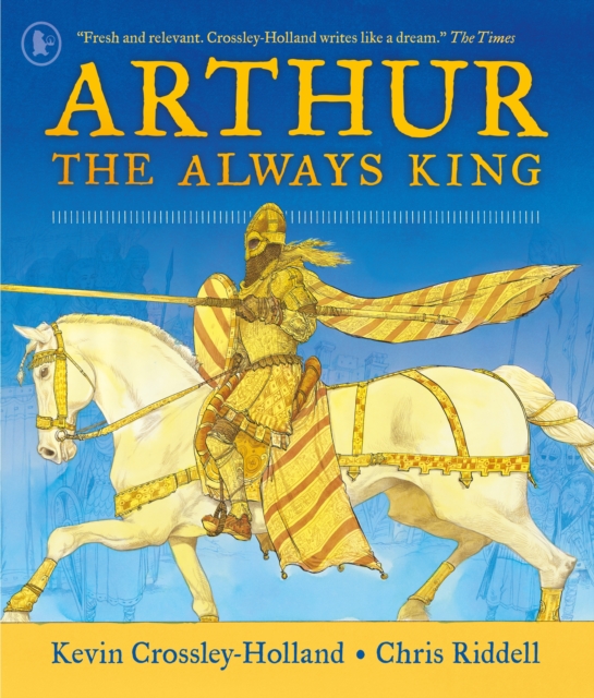 Arthur: The Always King 1 Arthur: The Always King