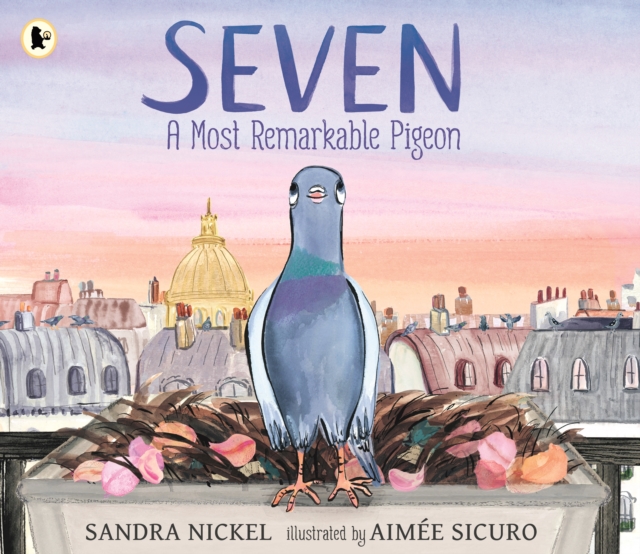 Seven: A Most Remarkable Pigeon 25 9781529527339.jpg