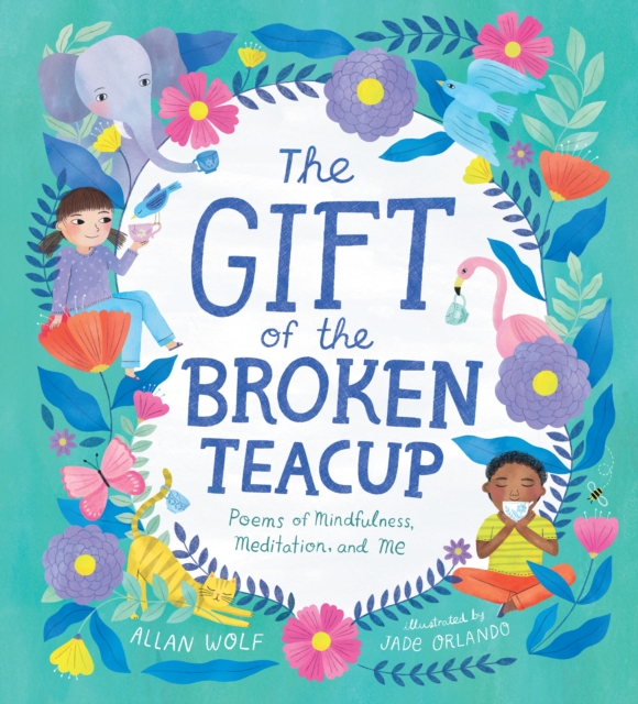 The Gift of the Broken Teacup: Poems 19 9781536228953.jpg