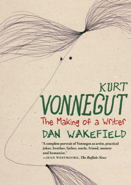 Kurt Vonnegut: The Making of a Writer — book cover