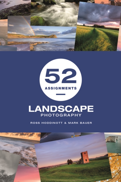 52 Assignments: Landscape Photography (52 Assignments) — book cover
