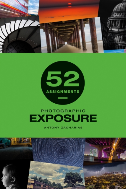 52 Assignments: Photographic Exposure — book cover