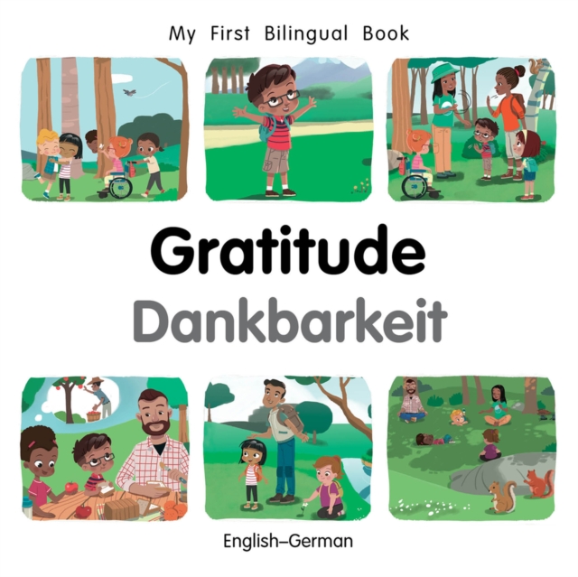 My First Bilingual BookGratitude (EnglishGerman) — book cover