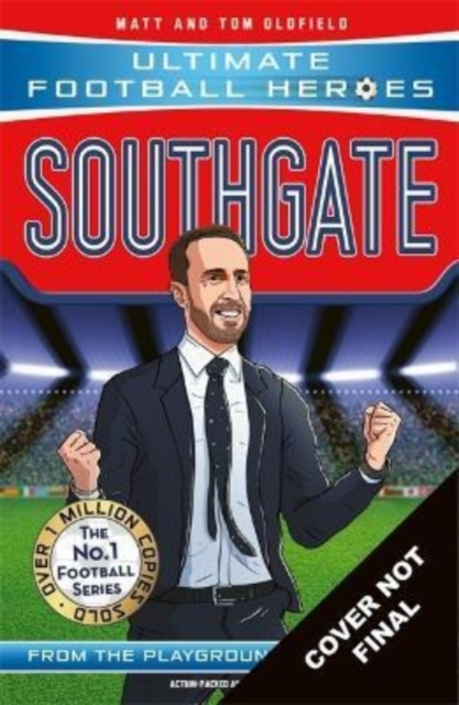 UFH: Southgate: Manager Special Edition 78 9781789465747 2