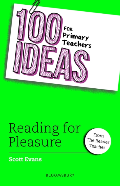 100 Ideas for Primary Teachers: Reading for Pleasure — book cover