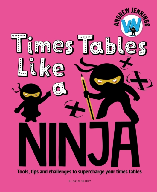 Times Tables Like a Ninja 1 Times Tables Like a Ninja
