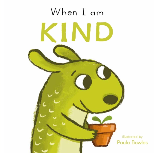 First Behaviours: When I am Kind 102 9781835321072.jpg