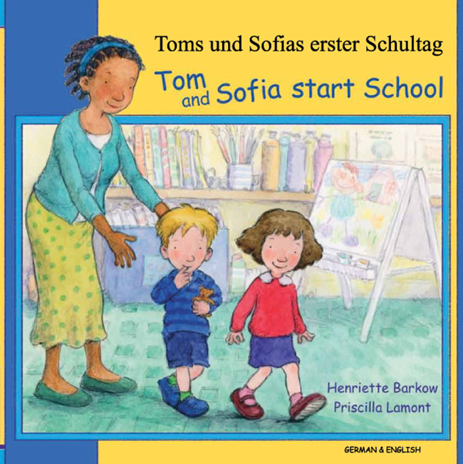 German: Tom & Sofia Start School 2 German: Tom & Sofia Start School — book cover