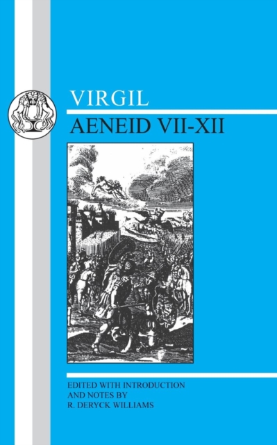 Virgil: Aeneid VII-XII