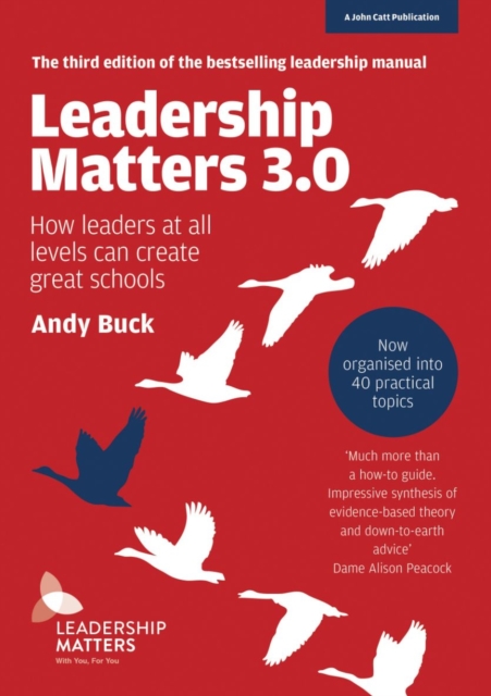 Leadership Matters 3.0: How Leaders At All Level 1 Leadership Matters 3.0: How Leaders At All Level