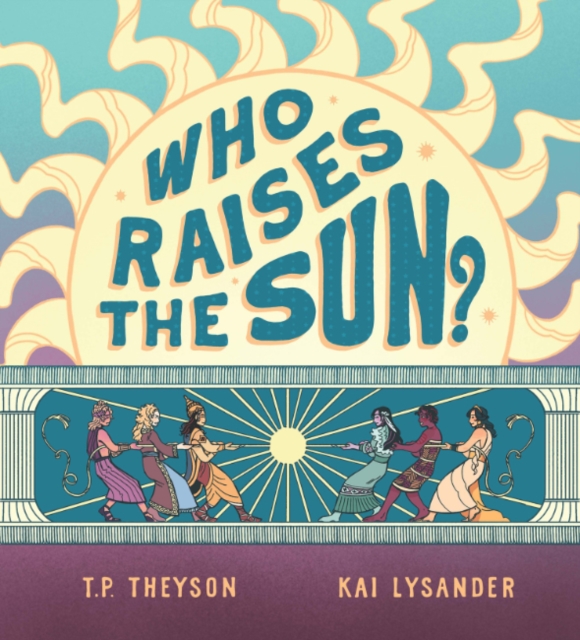 Who Raises the Sun? 1 Who Raises the Sun?
