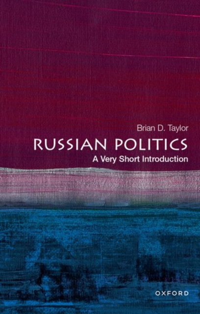 VSI: Russian Politics 1 VSI: Russian Politics