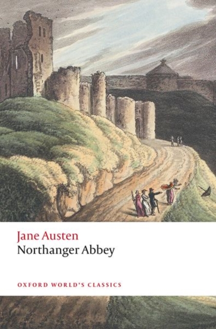 Northanger Abbey, Lady Susan, The Watsons, Sanditon — book cover